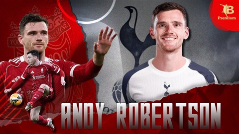 Andy Robertson sắp khép lại một kỷ nguyên của Liverpool